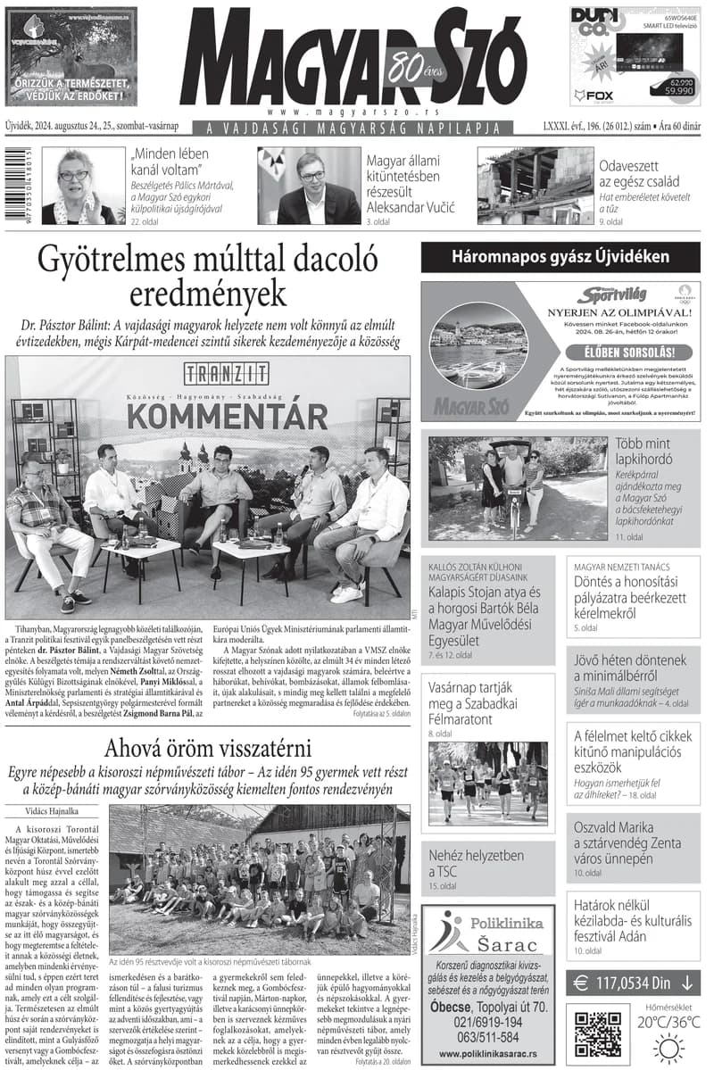 Magyar Szó, 81. évf. 2024. augusztus 24. – 25. 196. sz. 1–32. oldal