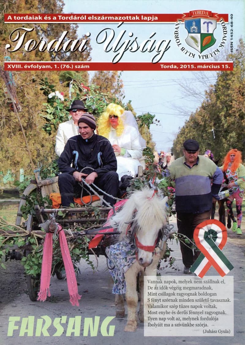 Tordai Újság, 18. évf. 2015. március 15. 1. sz. 1–20. oldal