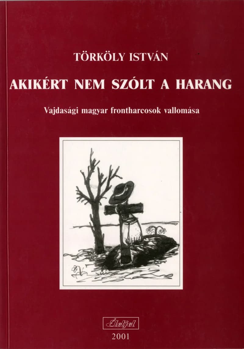 Akikért nem szólt a harang