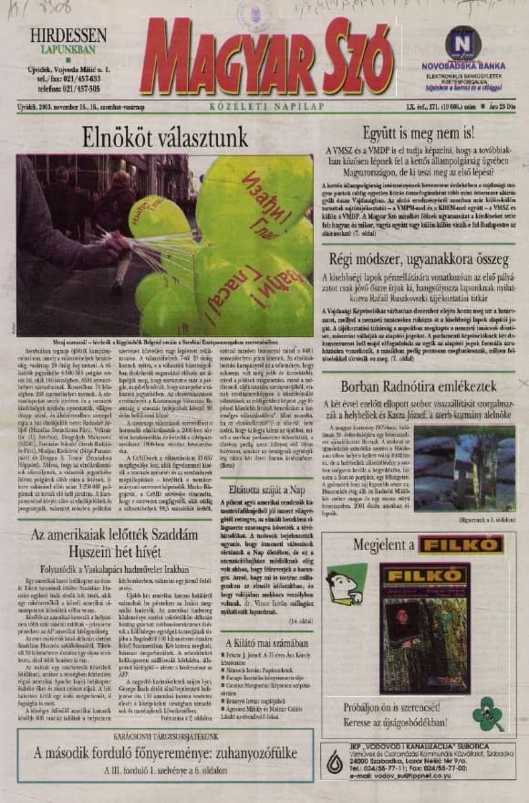 Magyar Szó, 60. évf. 2003. november 15. – 16. 271. sz. 1–36. oldal