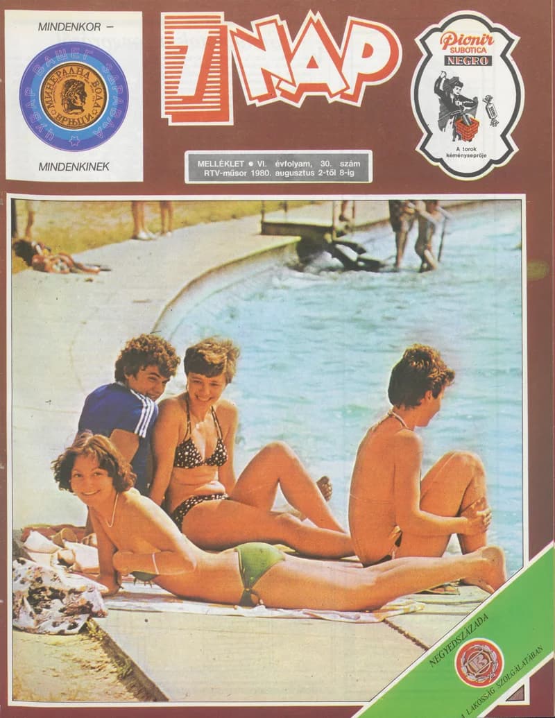 7 Nap melléklet, 6. évf. 1980. augusztus 2. – 8. 30. sz.