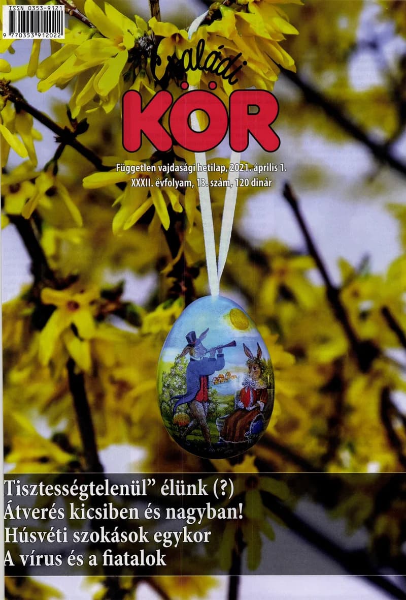 Családi Kör, 32. évf. 2021. április 1. 13. sz.