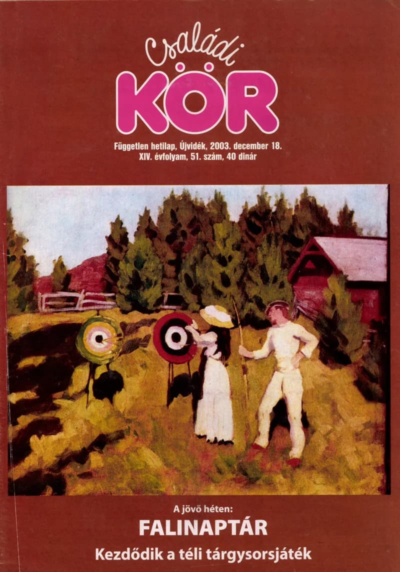 Családi Kör, 14. évf. 2003. december 18. 51. sz.
