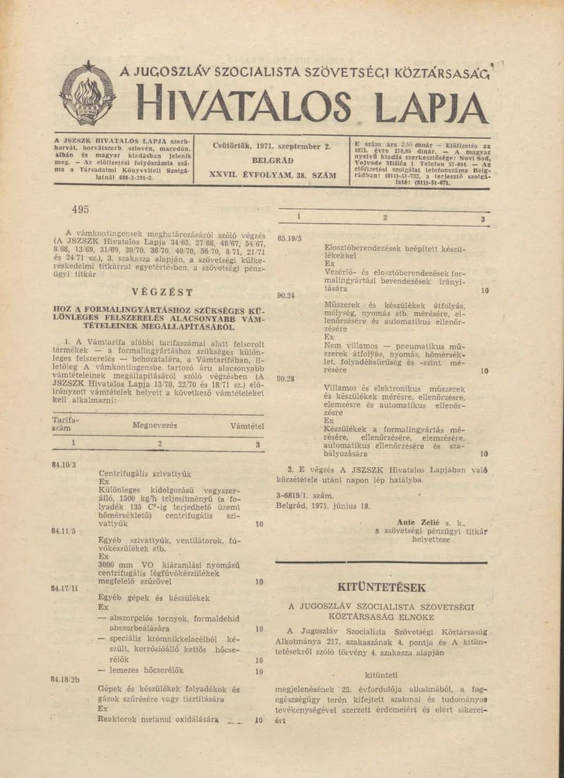 A Jugoszláv Szocialista Szövetségi Köztársaság Hivatalos Lapja, 27. évf. 1971. szeptember 2. 38. sz. 697–700. oldal
