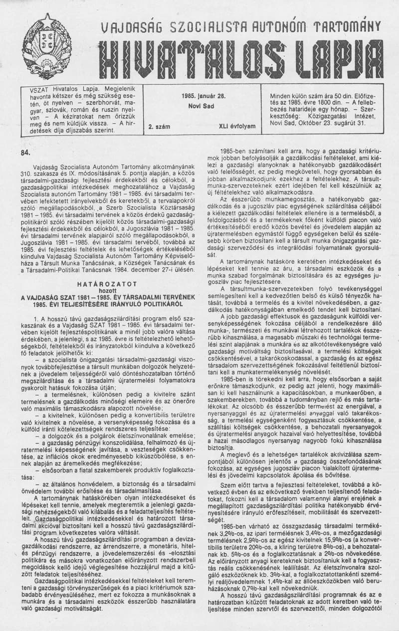 Vajdaság Szocialista Autonóm Tartomány Hivatalos Lapja, 41. évf. 1985. január 28. 2. sz.