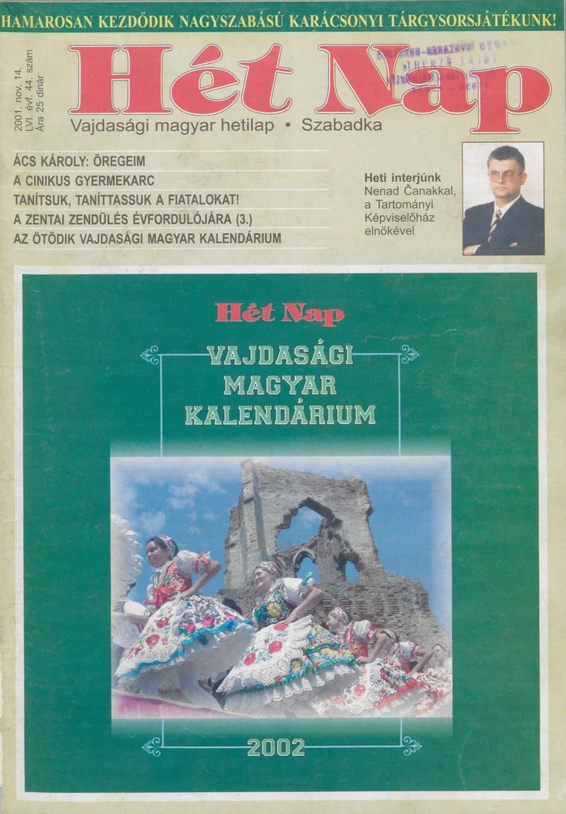 7 Nap, 56. évf. 2001. november 14. 44. sz. 1–68. oldal