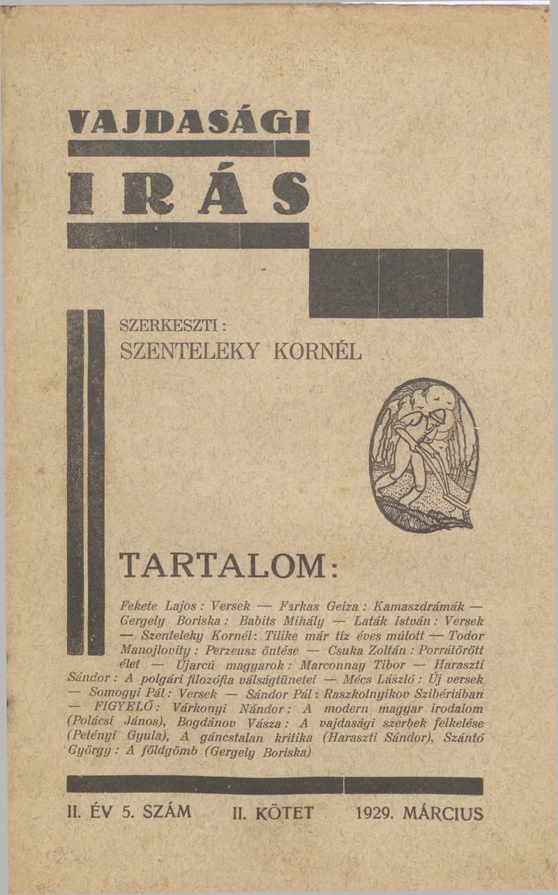 Vajdasági Írás, 2. évf. 1929. március 17. 5. sz. 177–256. oldal