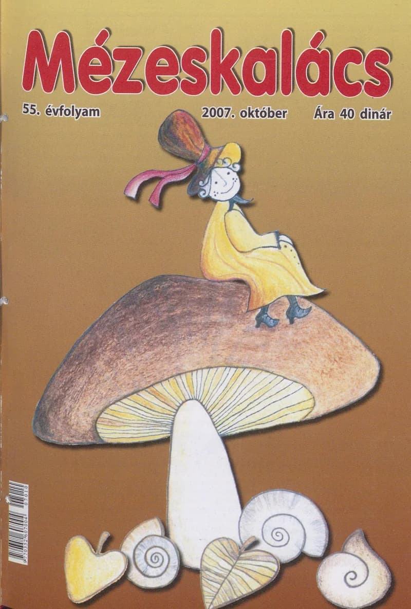 Mézeskalács, 55. évf. 2007. október. 8. sz.
