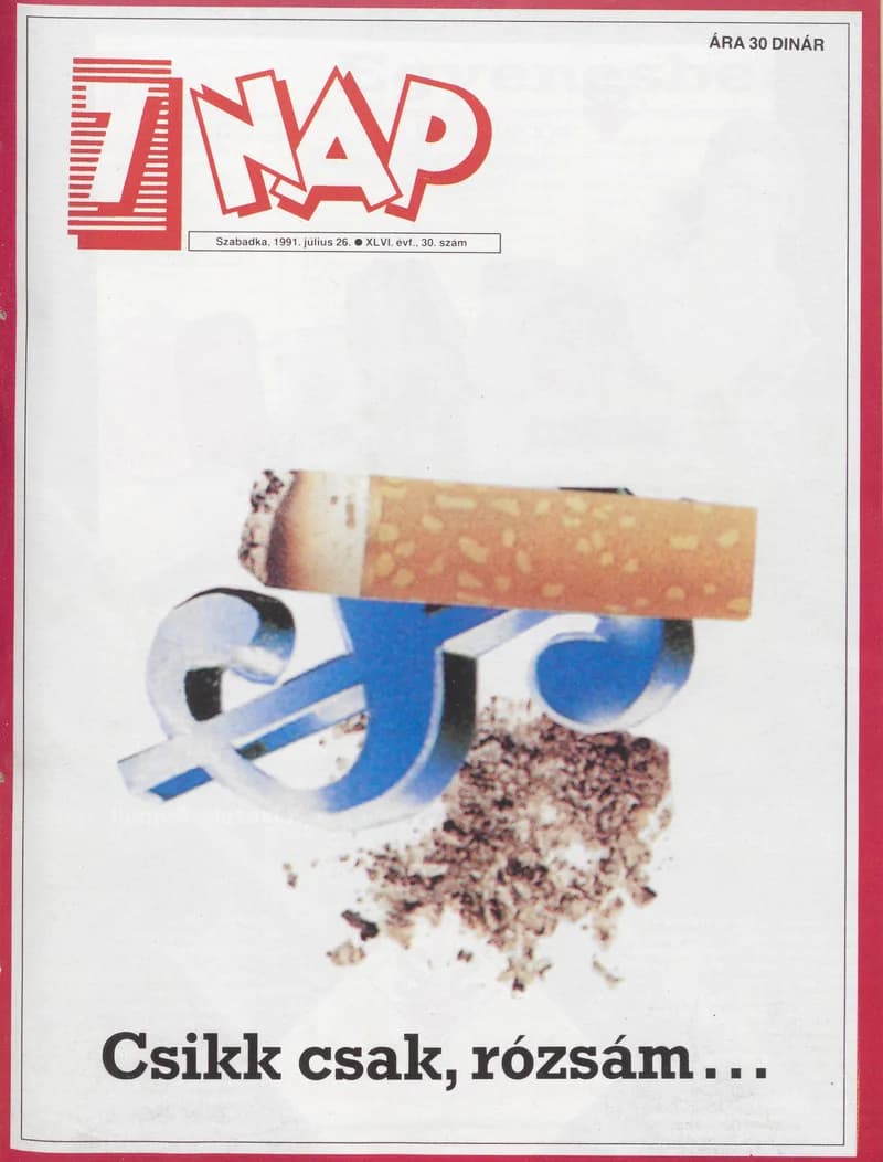 7 Nap, 46. évf. 1991. július 26. 30. sz. 1–68. oldal