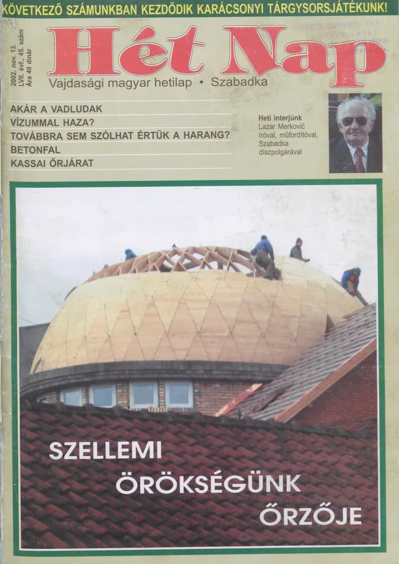 7 Nap, 57. évf. 2002. november 13. 45. sz.