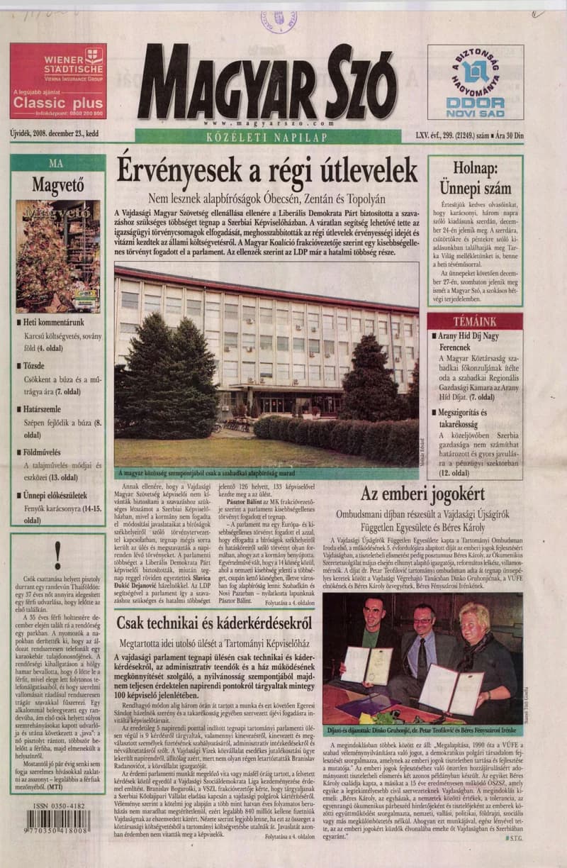 Magyar Szó, 65. évf. 2008. december 23. 299. sz. 1–20. oldal