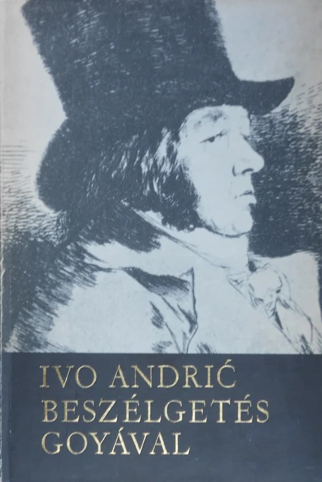 Beszélgetés Goyával