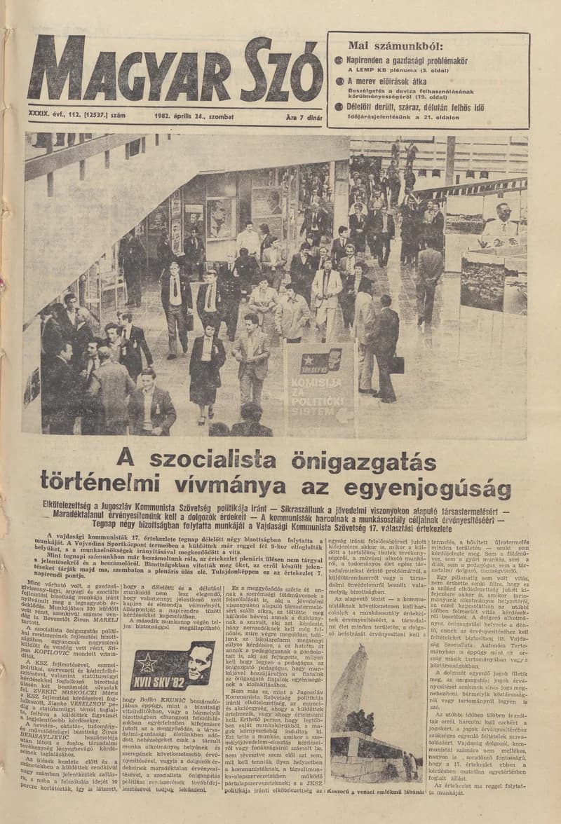 Magyar Szó, 39. évf. 1982. április 24. 112. sz. 1–32. oldal