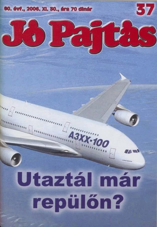 Jó Pajtás, 60. évf. 2006. november 30. 37. sz.
