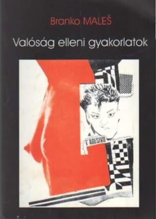 Valóság elleni gyakorlatok 