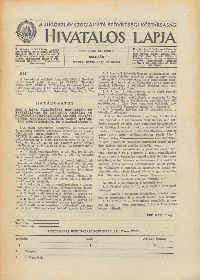 A Jugoszláv Szocialista Szövetségi Köztársaság Hivatalos Lapja, 34. évf. 1978. június 23. 34. sz. 1525–1552. oldal