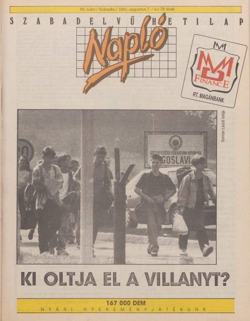 Napló - Szabadelvű hetilap, 2. évf. 1991. augusztus 7. 66. sz.