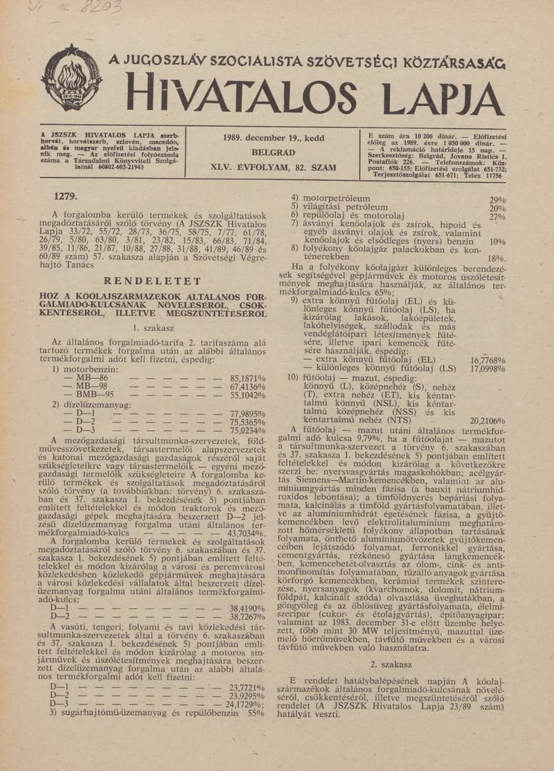 A Jugoszláv Szocialista Szövetségi Köztársaság Hivatalos Lapja, 45. évf. 1989. december 19. 82. sz. 2025–2032. oldal
