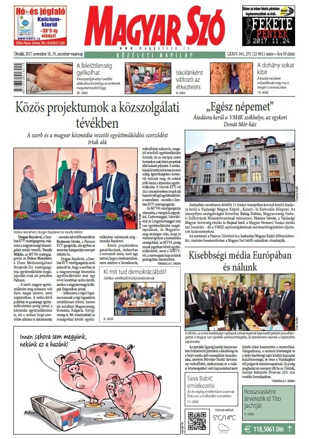 Magyar Szó, 74. évf. 2017. november 18. – 19. 270. sz. 1–32. oldal