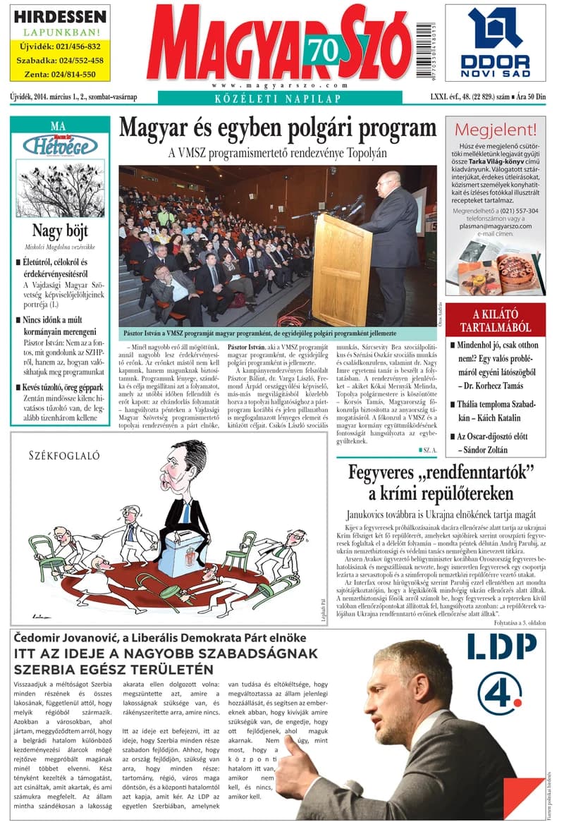 Magyar Szó, 71. évf. 2014. március 1. – 2. 48. sz. 1–32. oldal
