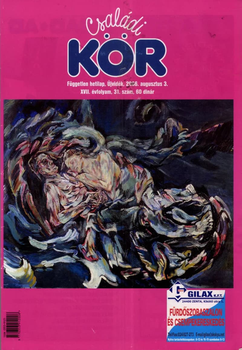 Családi Kör, 17. évf. 2006. augusztus 3. 31. sz.