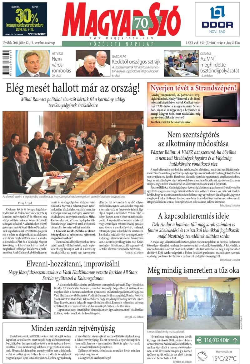 Magyar Szó, 71. évf. 2014. július 12. – 13. 159. sz. 1–32. oldal