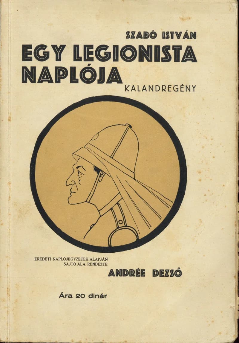Egy legionista naplója