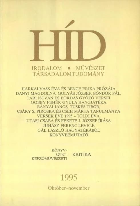 Híd, 59. évf. 1995. október – november. 10–11. sz. 629–772. oldal
