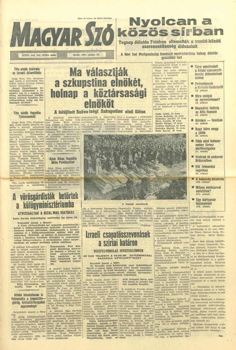 Magyar Szó, 24. évf. 1967. május 16. 131. sz. 1–16. oldal