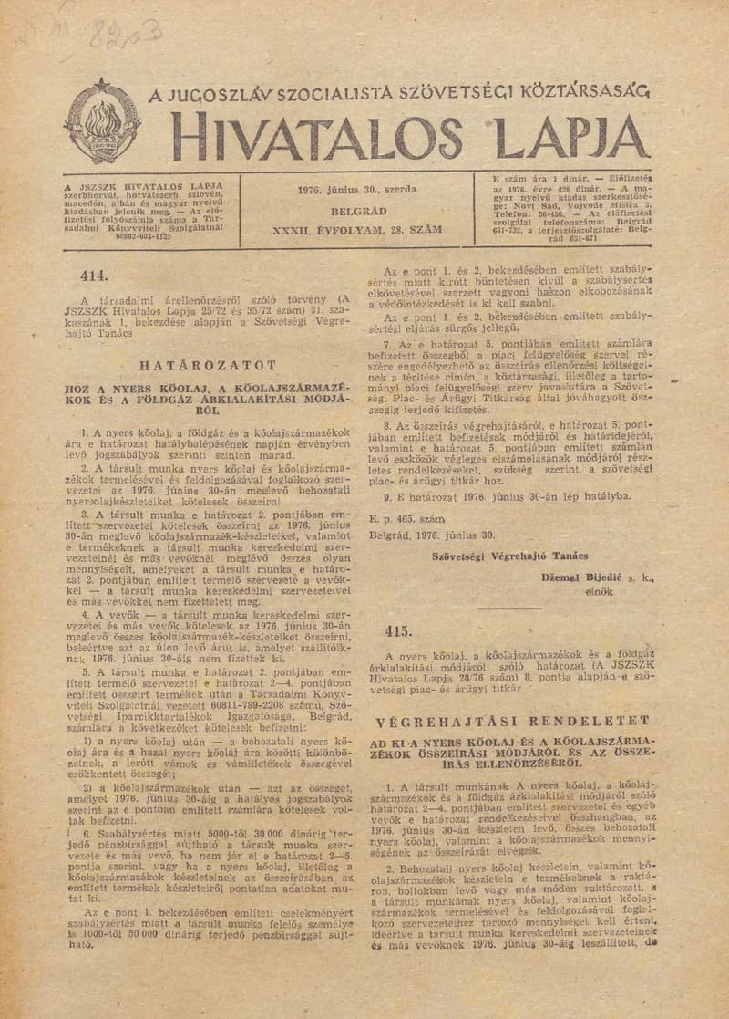 A Jugoszláv Szocialista Szövetségi Köztársaság Hivatalos Lapja, 32. évf. 1976. június 30. 28. sz. 681–684. oldal
