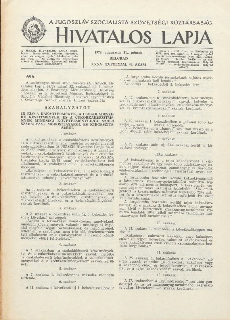 A Jugoszláv Szocialista Szövetségi Köztársaság Hivatalos Lapja, 35. évf. 1979. augusztus 31. 44. sz. 1425–1444. oldal