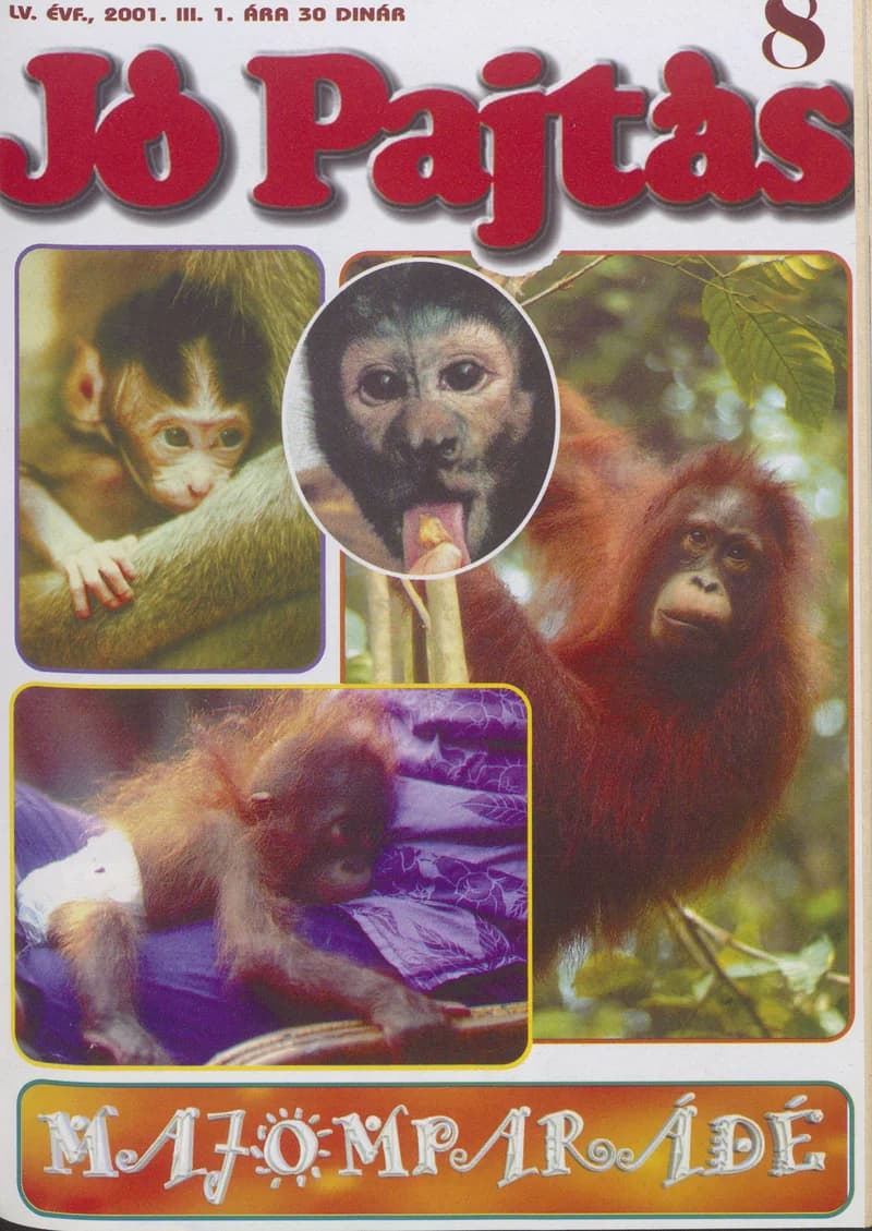 Jó Pajtás, 55. évf. 2001. március 1. 8. sz.