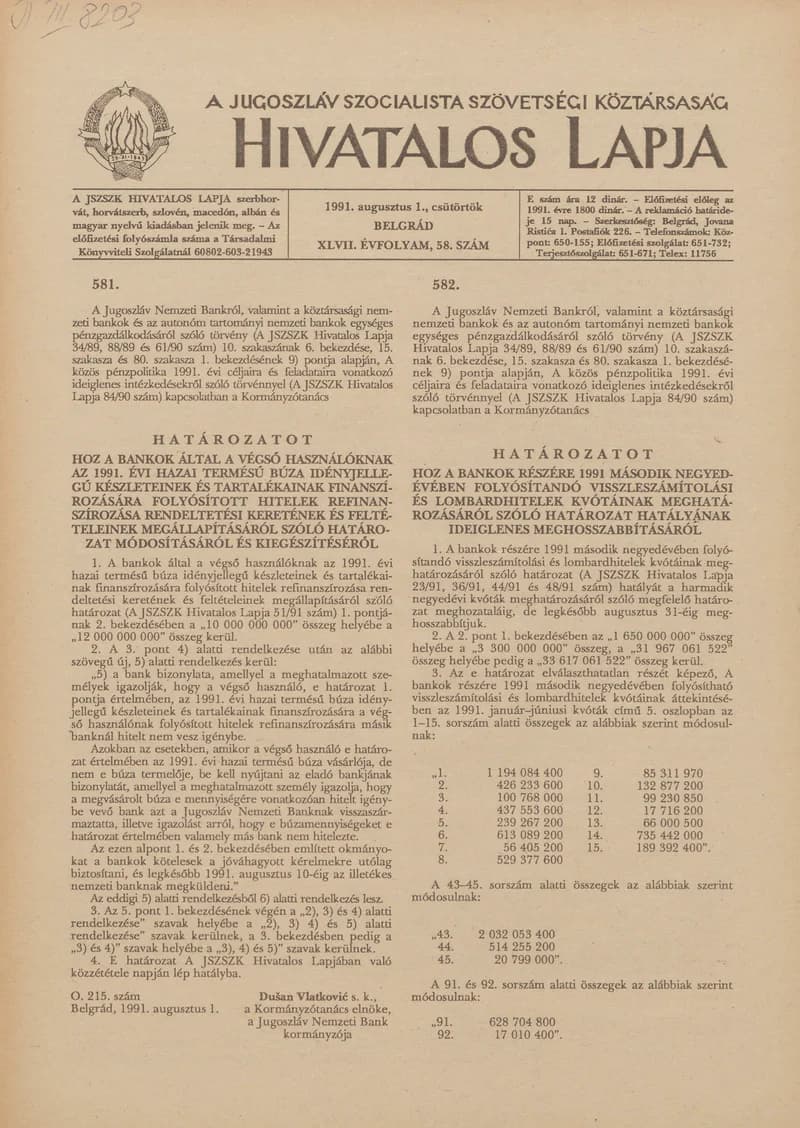 A Jugoszláv Szocialista Szövetségi Köztársaság Hivatalos Lapja, 47. évf. 1991. augusztus 1. 58. sz. 893–900. oldal