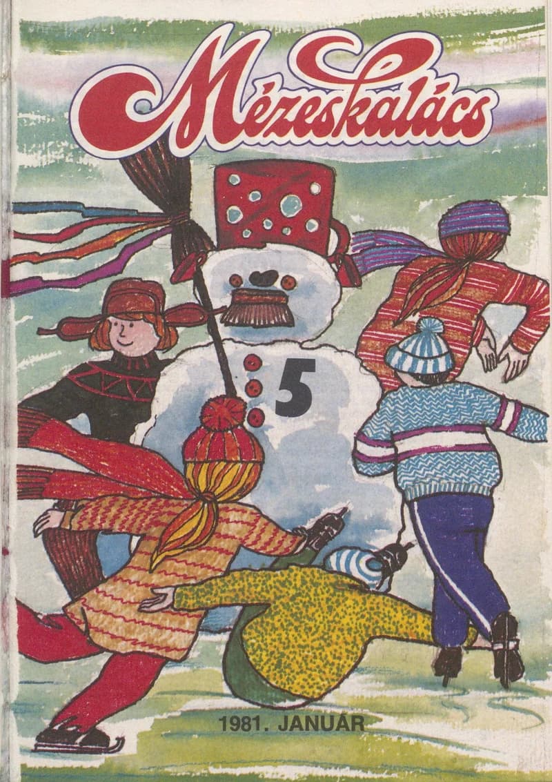 Mézeskalács, 29. évf. 1981. január. 1. sz.