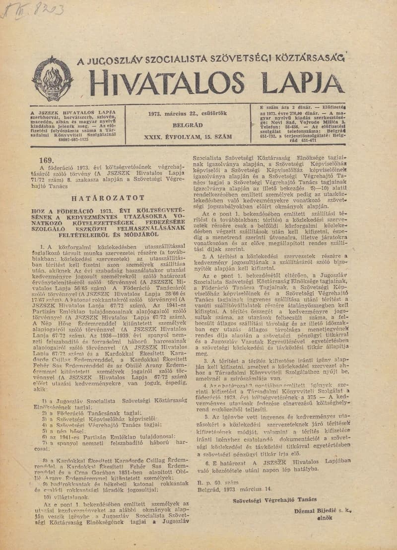 A Jugoszláv Szocialista Szövetségi Köztársaság Hivatalos Lapja, 29. évf. 1973. március 22. 15. sz. 481–496. oldal