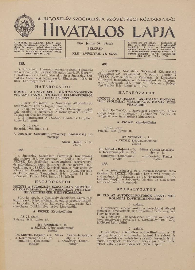 A Jugoszláv Szocialista Szövetségi Köztársaság Hivatalos Lapja, 42. évf. 1986. június 20. 33. sz. 1005–1032. oldal