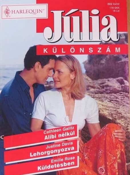 Alibi nélkül; Lehorgonyozva; Küldetésben