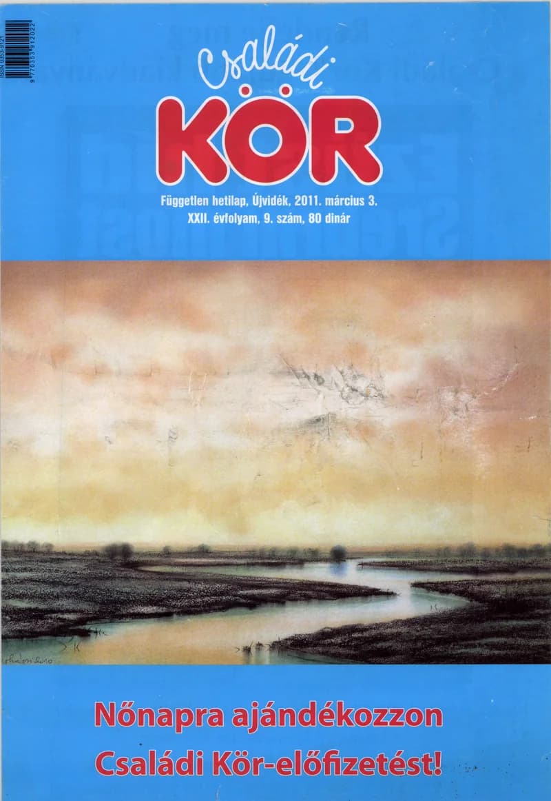 Családi Kör, 22. évf. 2011. március 3. 9. sz.