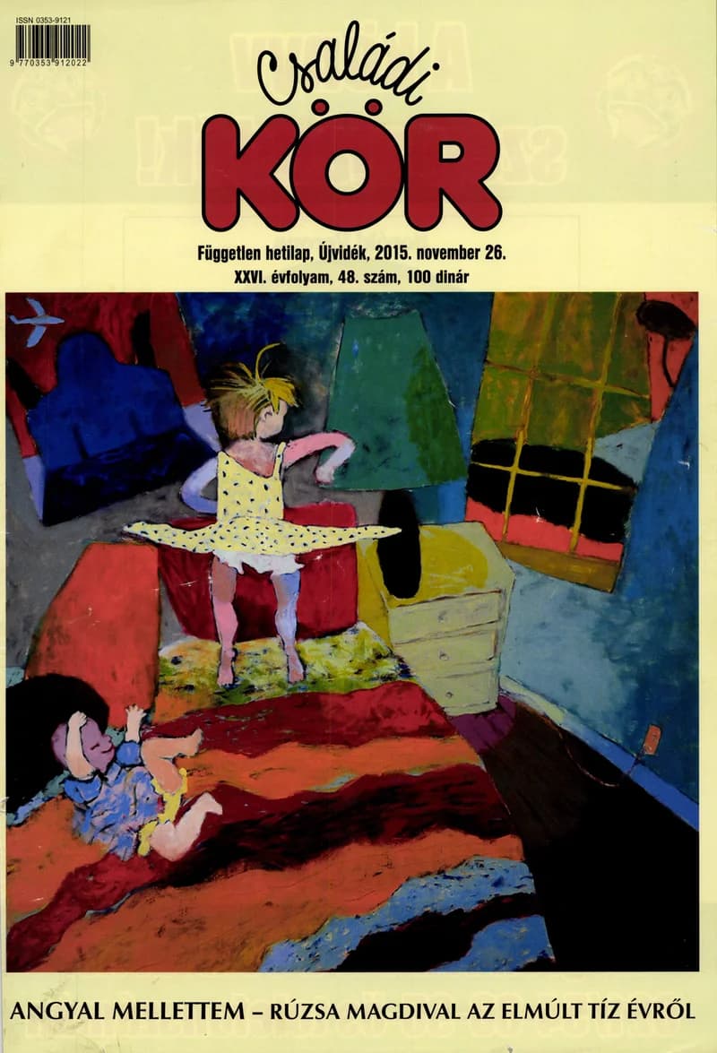 Családi Kör, 26. évf. 2015. november 26. 48. sz.
