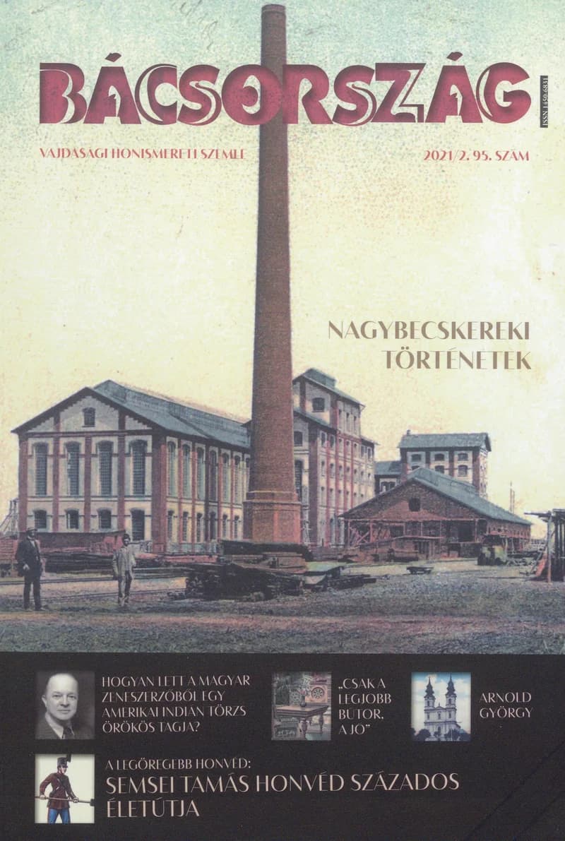 Bácsország, 27. évf. 2021. 2. sz.