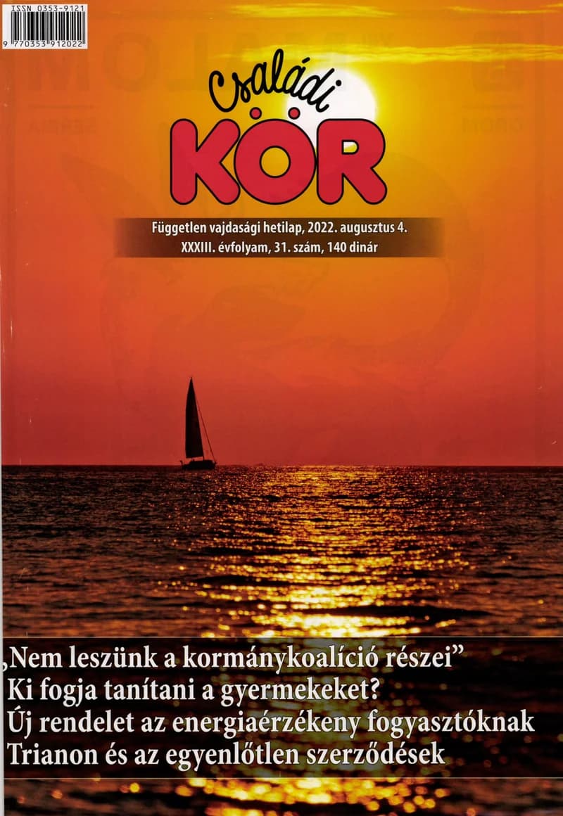 Családi Kör, 33. évf. 2022. augusztus 4. 31. sz.