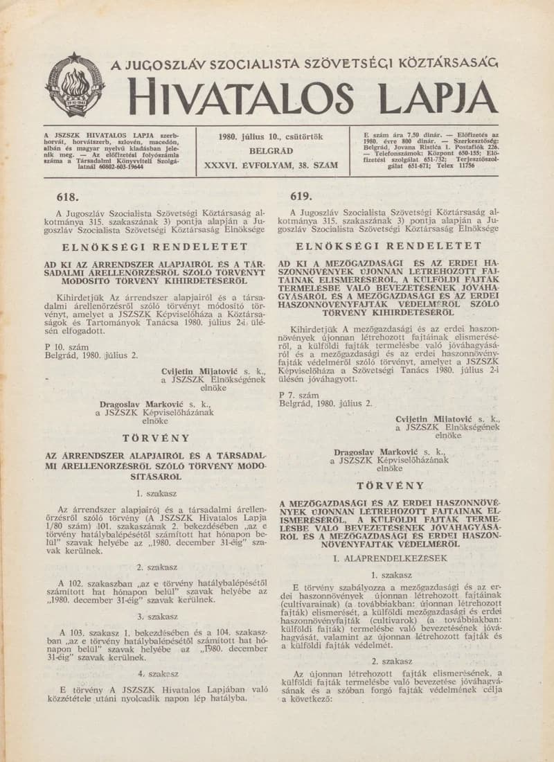 A Jugoszláv Szocialista Szövetségi Köztársaság Hivatalos Lapja, 36. évf. 1980. július 10. 38. sz. 1245–1264. oldal