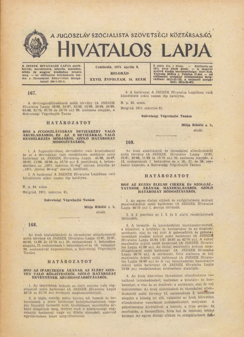 A Jugoszláv Szocialista Szövetségi Köztársaság Hivatalos Lapja, 27. évf. 1971. április 8. 16. sz. 309–312. oldal