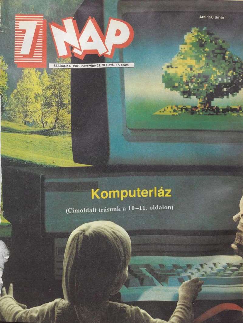7 Nap, 41. évf. 1986. november 21. 47. sz. 1–68. oldal