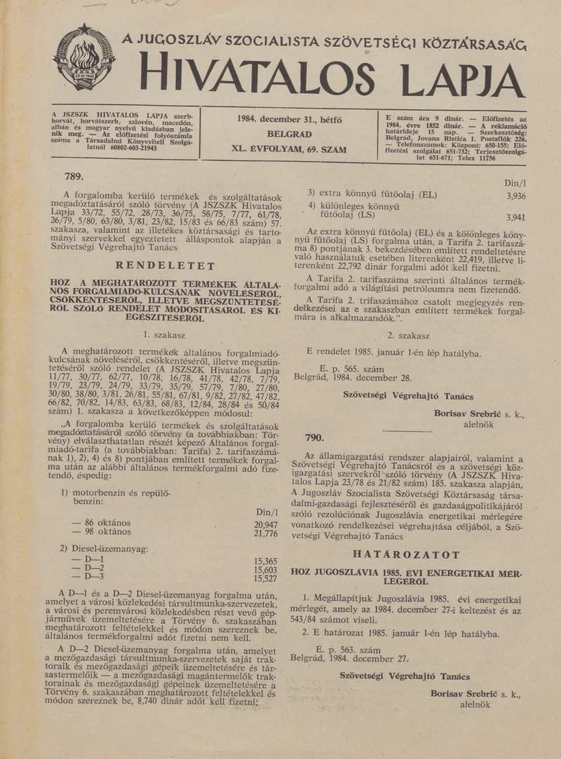 A Jugoszláv Szocialista Szövetségi Köztársaság Hivatalos Lapja, 40. évf. 1984. december 31. 69. sz. 1533–1548. oldal