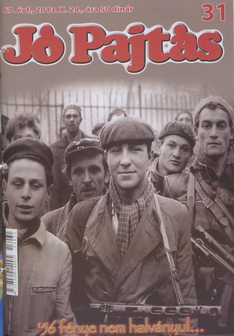 Jó Pajtás, 67. évf. 2013. október 24. 31. sz.