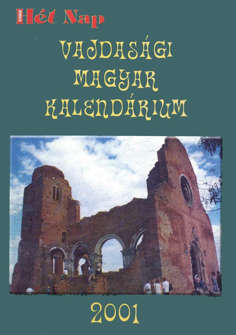 Vajdasági Magyar Kalendárium, 4. évf. 2001. – . 4. sz.