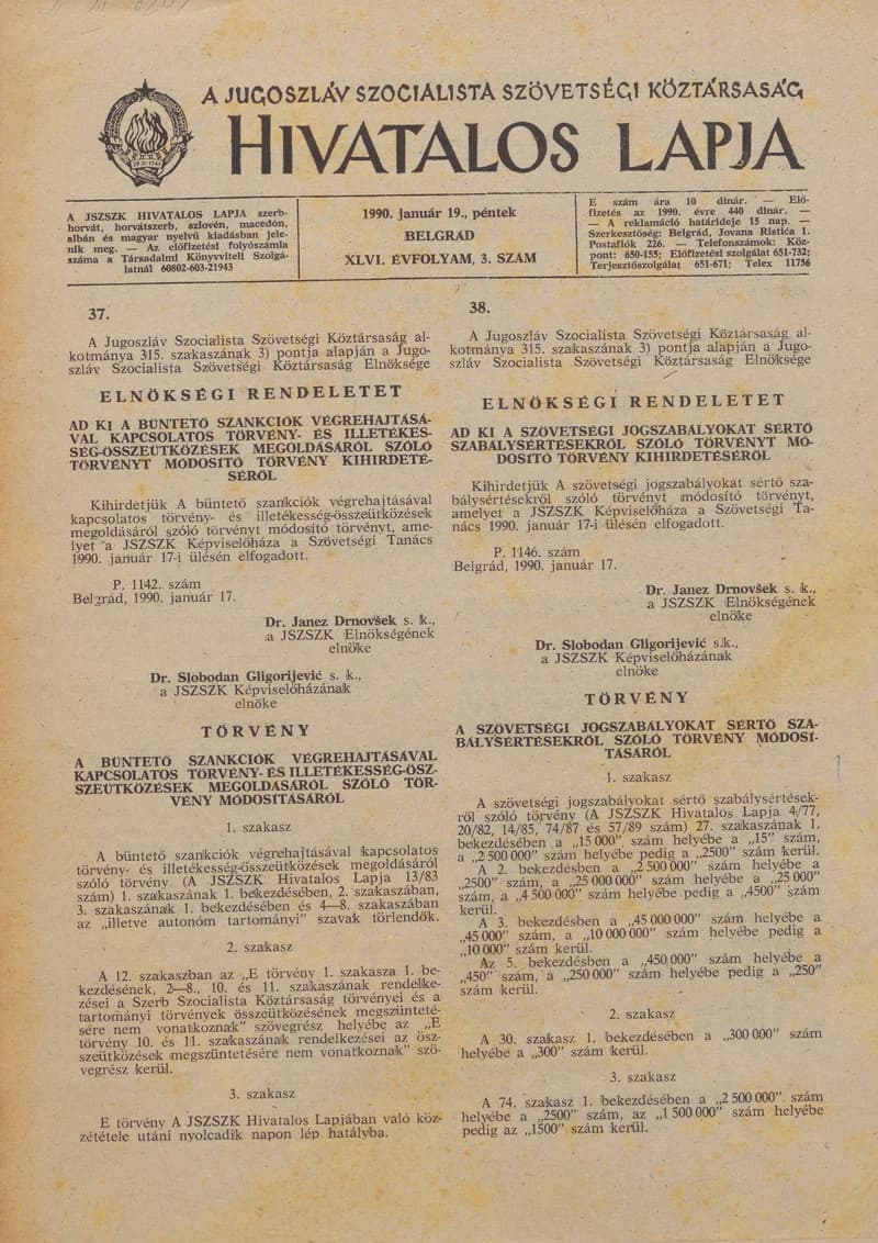 A Jugoszláv Szocialista Szövetségi Köztársaság Hivatalos Lapja, 46. évf. 1990. január 19. 3. sz. 61–96. oldal