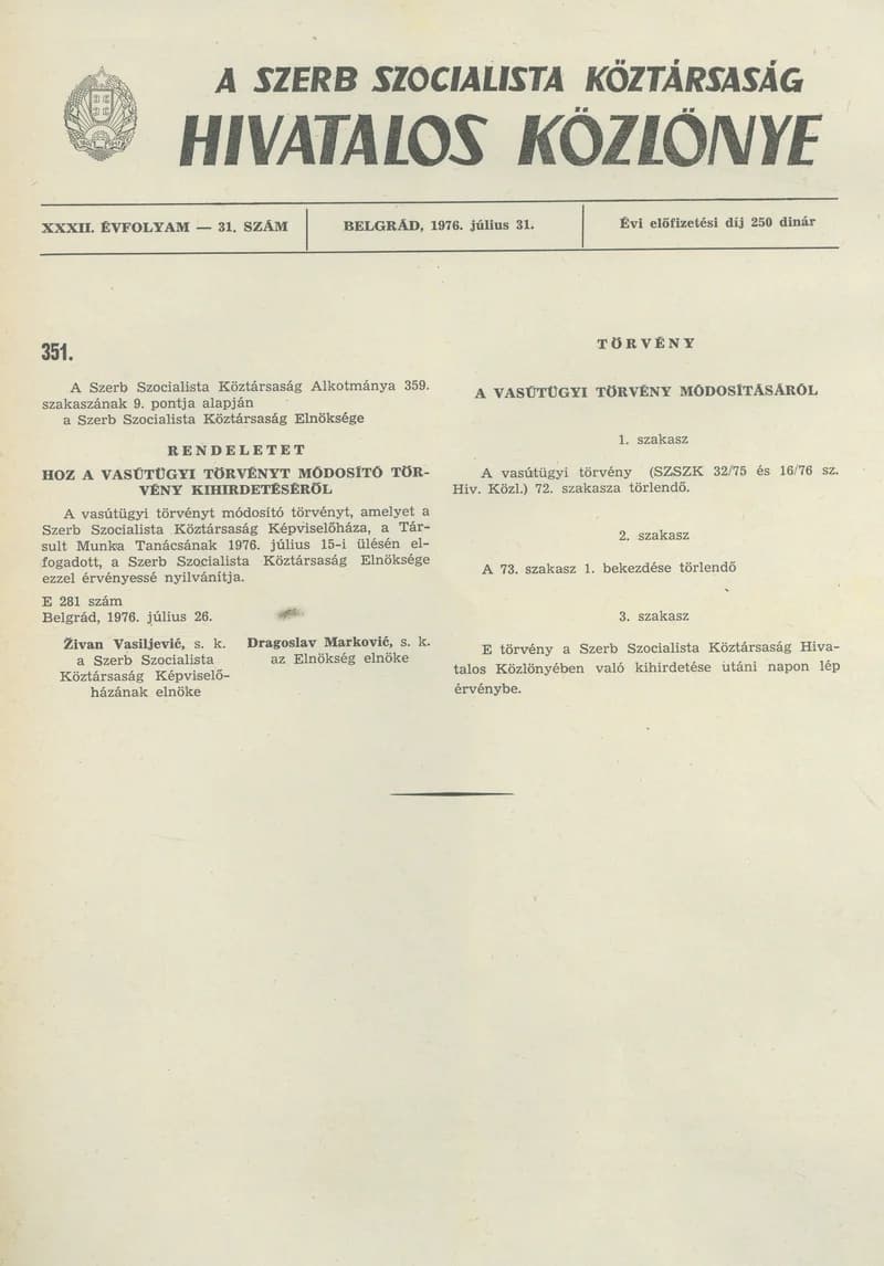 A Szerb Szocialista Köztársaság Hivatalos Közlönye, 32. évf. 1976. július 31. 31. sz. 5–6. oldal