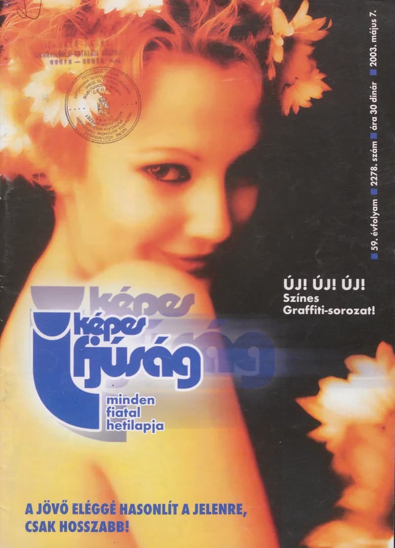 Képes Ifjúság, 59. évf. 2003. május 7. 2278. sz.